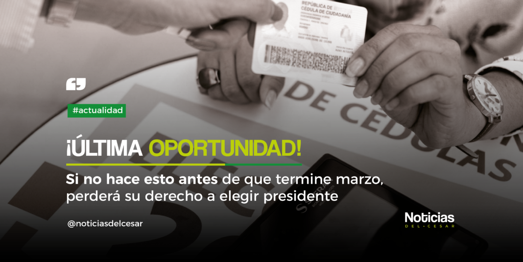 Infografía sobre el cierre de inscripción de cédulas para elecciones presidenciales en Colombia, marzo 2026.