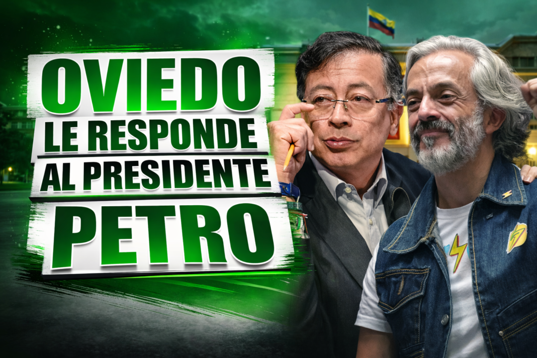 Gráfica de Juan Daniel Oviedo respondiendo al presidente Gustavo Petro tras la polémica por las frases de 