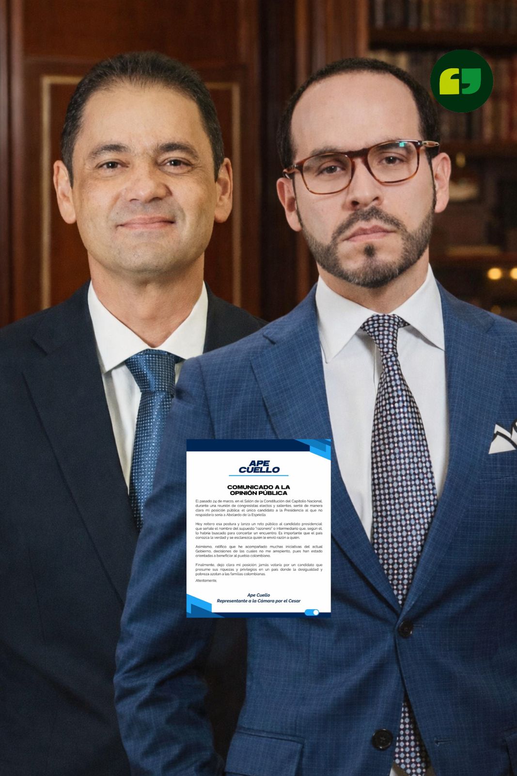 Composición fotográfica del congresista Alfredo 'Ape' Cuello y el candidato presidencial Abelardo de la Espriella, superpuestos sobre el comunicado a la opinión pública que evidencia su ruptura política.