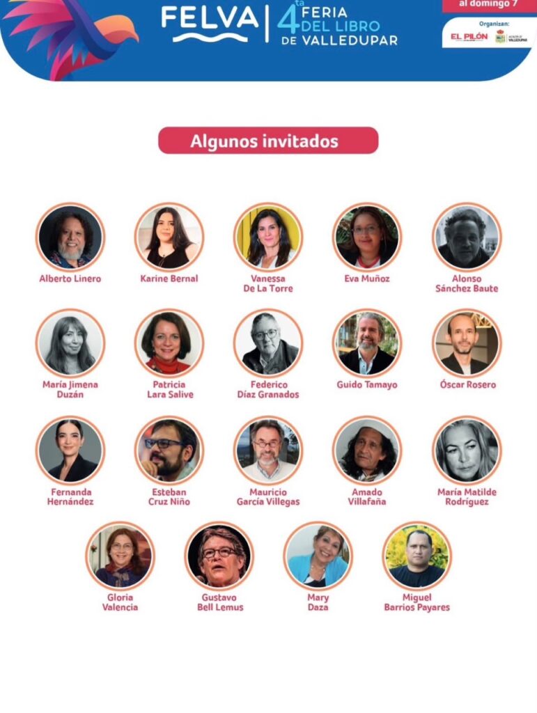 Algunos de los escritores, periodistas y conferencistas invitados a la cuarta Feria del Libro de Valledupar, FELVA 2026.