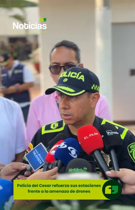 Policía Nacional refuerza instalaciones ante ataques con drones en el Cesar