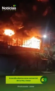 Incendio afecta varios establecimientos comerciales en La Paz, Cesar